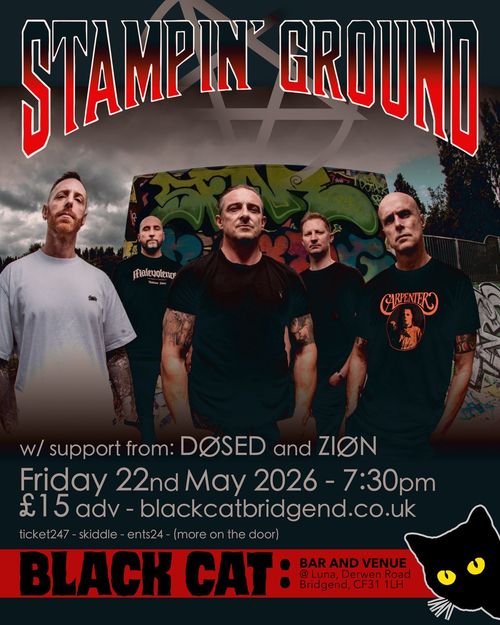 STAMPIN' GROUND STAMPIN GROUND, DØSED, ZIØN at BLACK CAT on 22 May 2026 gig poster