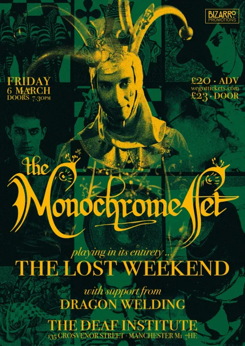 the Monochrome Jet Dragon Welding at The Deaf Institute on 6 March 2026 gig poster