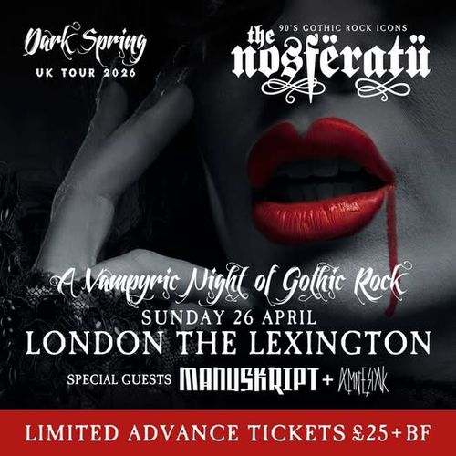 A Vampyric Night of Gothic Rock MANUSKRIPT, the nosferatü, Kanteleak at The Lexington on 26 April 2026 gig poster