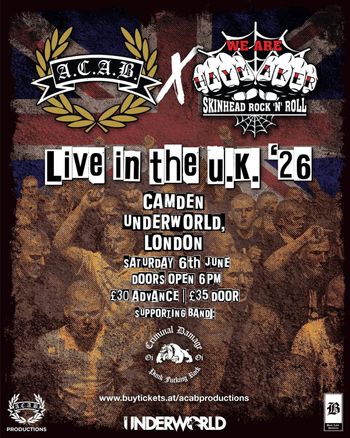 Live in the U.K. '26 A.C.A.B., Haymaker, Criminal Damage at Underworld on 6 June 2026 gig poster