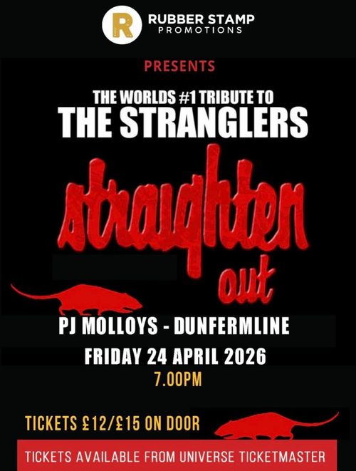 THE WORLDS #1 TRIBUTE TO THE STRANGLERS straighteout at PJ Molloys on 24 April 2026 gig poster