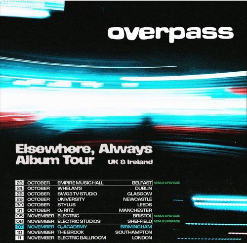 Elsewhere, Always Album Tour overpass october 2026 to november 2026 tour poster
