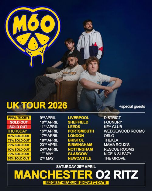 M60 UK Tour 2026 M60 april 2026 to may 2026 tour poster