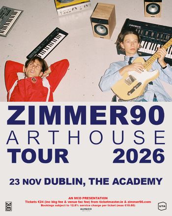 ZIMMER90 ARTHOUSE TOUR 2026 ZIMMER90 at The Academy on 23 November 2026 gig poster