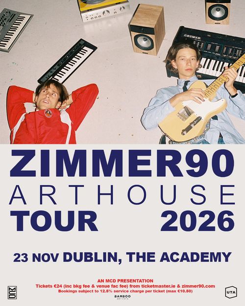 ZIMMER90 ARTHOUSE TOUR 2026 ZIMMER90 at The Academy on 23 November 2026 gig poster