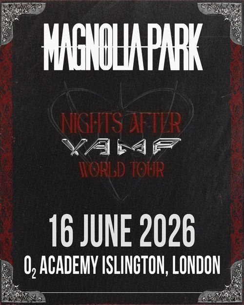 Nights After Valef Magnolia Park at O2 Academy Islington on 16 June 2026 gig poster