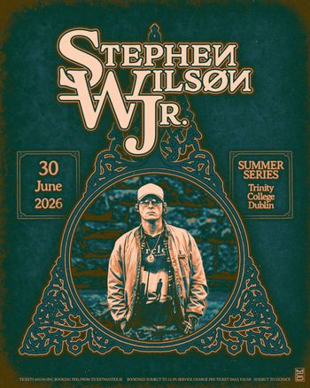 SUMMER SERIES Stephen Wilson Jr. at Trinity College on 30 June 2026 gig poster