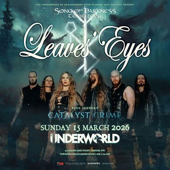 Song of Darkness Tour 2026 Leaves' Eyes, Catalyst Crime at Underworld on 15 March 2026 gig poster