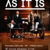 AS IT IS gig poster