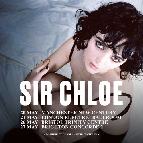 SIR CHLOE may 2026 tour poster