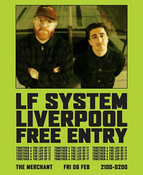 LF SYSTEM at The Merchant on 6 February 2026 gig poster