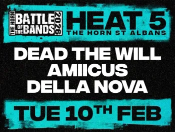 BATTLE OF THE BANDS DELLA NOVA, DEAD THE WILL, AMIIICUS at The Horn on 10 February 2026 gig poster