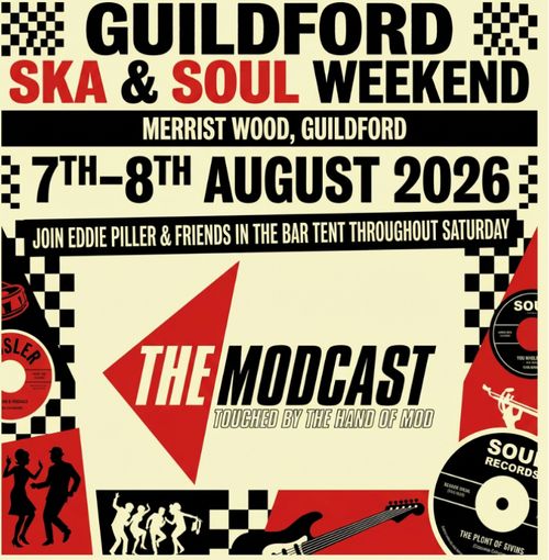 GUILDFORD SKA & SOUL WEEKEND THE MODCAST august 2026 tour poster