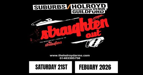 Straighten Out at Holroyd Arms on 21 February 2026 gig poster