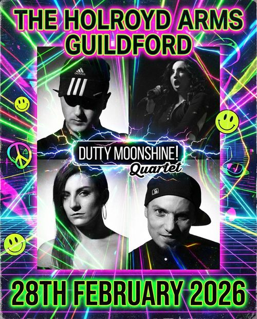 DUTTY MOONSHINE! Quartet at The Holroyd Arms on 28 February 2026 gig poster