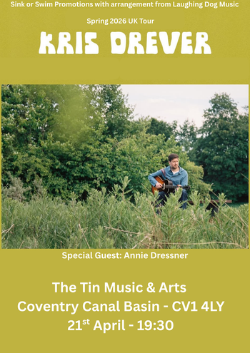 Kris Drever Annie Dressner at The Tin Music & Arts on 21 April 2026 gig poster