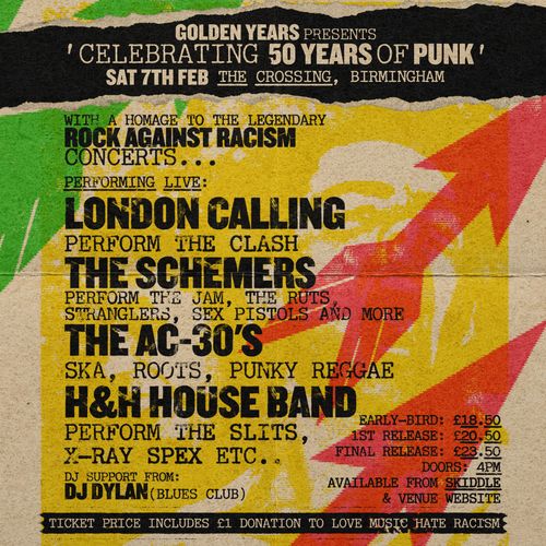 Celebrating 50 Years of Punk LONDON CALLING, H&H HOUSE BAND, THE SCHEMERS, DJ DYLAN, THE AC 30’S at The Crossing on 7 February 2026 gig poster