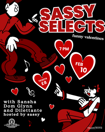 Sassy Selects Dom Glynn, Dilettante, Sansha at Live at the Libra on 10 February 2026 gig poster