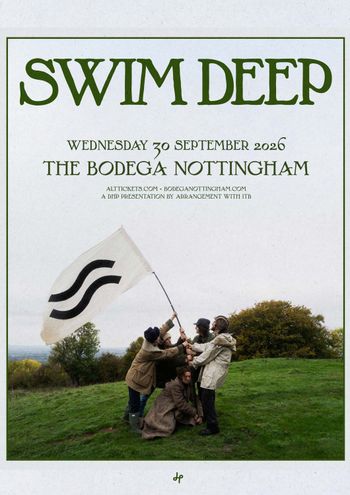 SWIM DEEP at THE BODEGA NOTTINGHAM on 30 September 2026 gig poster