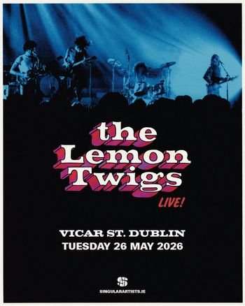 the Lemon Twigs at Vicar St. on 26 May 2026 gig poster