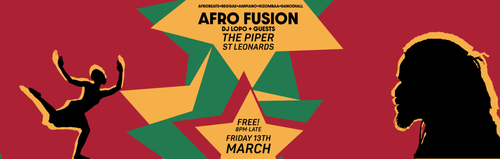 AFRO FUSION DJ LOPO at THE PIPER on 13 March 2026 gig poster