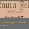 Laura Fell EP Launch Laura Fell, BUØY gig poster