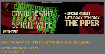 David Devant and his Spirit Wife at The Piper on 9 May 2026 gig poster