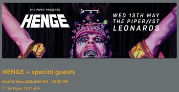 HENGE special guests! at The Piper on 13 May 2026 gig poster