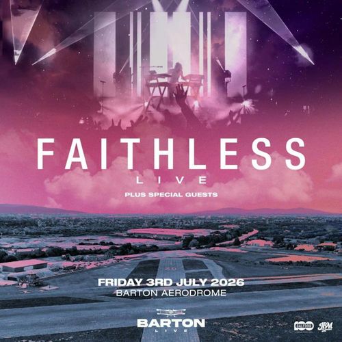 FAITHLESS LIVE Faithless at BARTON AERODROME on 3 July 2026 gig poster