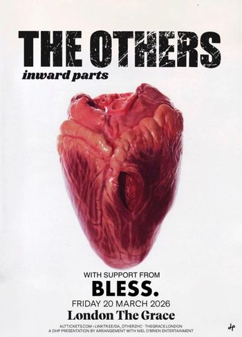 THE OTHERS inward parts BLESS., THE OTHERS at The Grace on 20 March 2026 gig poster