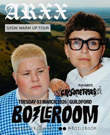 ARXX CRYSOMETIMES at Boilerroom on 3 March 2026 gig poster