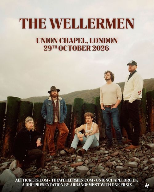 THE WELLERMEN at Union Chapel on 29 October 2026 gig poster
