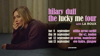 the lucky me tour LA ROUX, hilary duff at ovo hydro on 13 September 2026 gig poster
