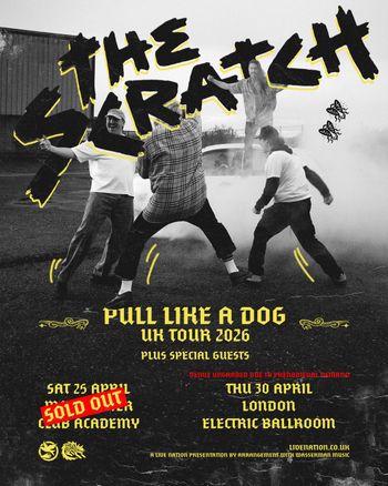 PULL LIKE A DOG UK TOUR 2026 THE SCRATCH at Club Academy on 25 April 2026 gig poster