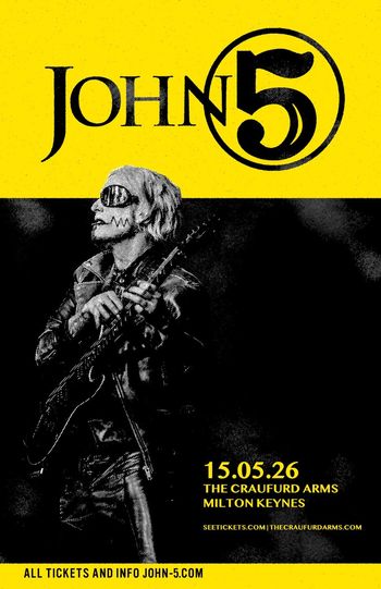 JOHN 5 at THE CRAUFURD ARMS on 15 May 2026 gig poster