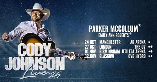 CODY JOHNSON Live '26 CODY JOHNSON, Emily Ann Roberts, Parker McCollum october 2026 to november 2026 tour poster