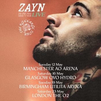 ZAYN LIVE ZAYN at OVO HYDRO on 16 May 2026 gig poster