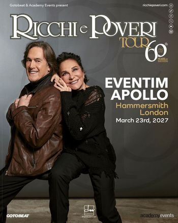 Ricchi e Poveri Tour 60th Ricchi e Poveri at EVENTIM APOLLO on 23 March 2027 gig poster