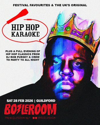 HIP HOP KARAOKE DJ ROB PURSEY & CREW at BOILERROOM on 28 February 2026 gig poster