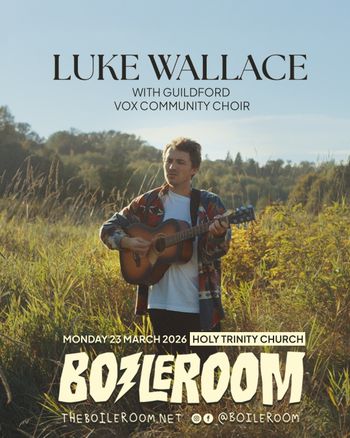 LUKE WALLACE Guildford Vox Community Choir at Holy Trinity Church on 23 March 2026 gig poster
