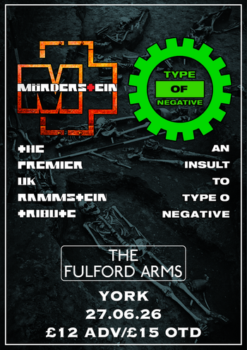 MÜRDERS+EIN Type O Negative at The Fulford Arms on 27 June 2026 gig poster