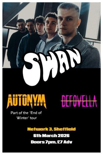 SWAN DEFOVELLA, AUTONYM at Network 3 on 6 March 2026 gig poster