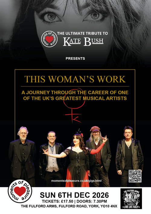 THIS WOMAN’S WORK Kate Bush Tribute at The Fulford Arms on 6 December 2026 gig poster
