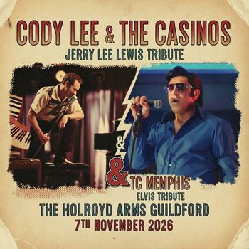 Cody Lee & The Casinos TC Memphis at The Holroyd Arms on 7 November 2026 gig poster