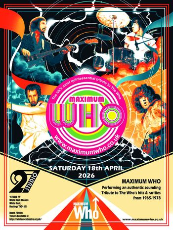 MAXIMUM WHO at White Rock Theatre on 18 April 2026 gig poster