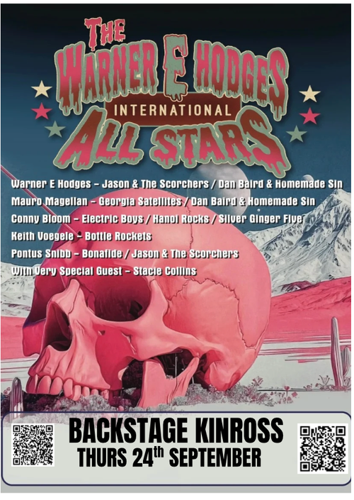 The Warner E Hodges International All Stars Warner E Hodges, Mauro Magellan, Conny Bloom, Bonafide, Hanoi Rocks, Silver Ginger Five, Keith Voegele, Pontus Snibb, Dan Baird & Homemade Sin, Bottle Rockets, Georgia Satellites, Stacie Collins, Electric Boys, Jason & The Scorchers at Backstage on 24 September 2026 gig poster