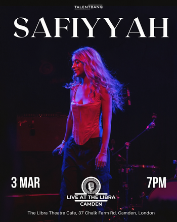 SAFIYYAH at The Libra Theatre Cafe on 3 March 2026 gig poster