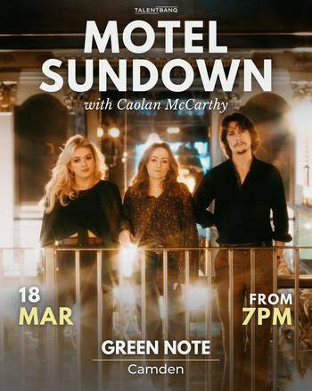 Motel Sundown Caolan McCarthy at Green Note on 18 March 2026 gig poster