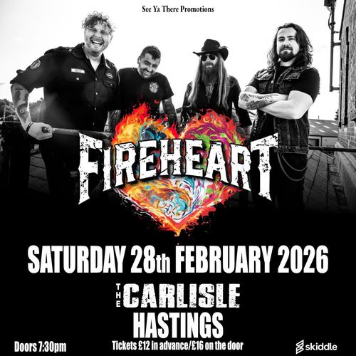 FIREHEART at THE CARLISLE on 28 February 2026 gig poster