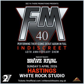 FM 40 Brave Rival, FM at WHITE ROCK STUDIO on 5 April 2026 gig poster